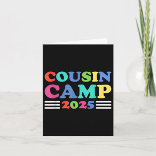 Cousin Camp 2025 Funny Summer Camping Family  Card