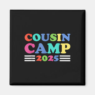 Cousin Camp 2025 Funny Summer Camping Family Magnet