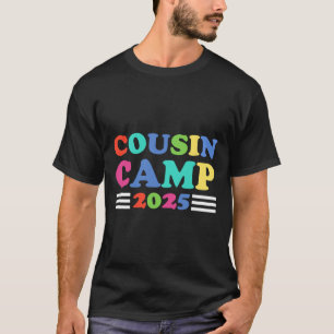 Cousin Camp 2025 Funny Summer Camping Family T-Shirt