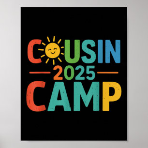 Cousin Camp 2025 Matching Outfit Outdoor Family Re Poster