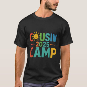 Cousin Camp 2025 Matching Outfit Outdoor Family Re T-Shirt