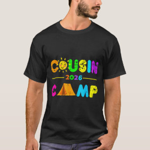 Cousin camp 2026 camping campfire summer vacation T-Shirt