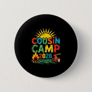 Cousin camp 2026 family vacation summer camping 6 cm round badge