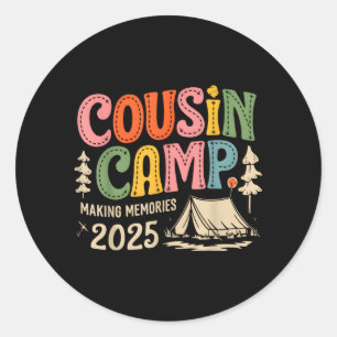 Cousin Camp Crew 2025 Making Memories Family Classic Round Sticker