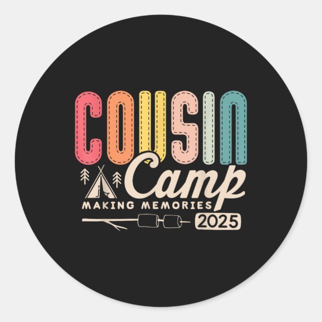 Cousin Camp Crew 2025 Making Memories Family Vacat Classic Round Sticker (Front)