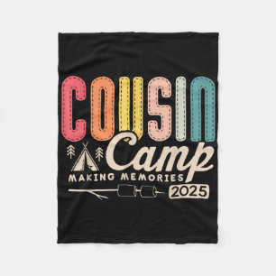 Cousin Camp Crew 2025 Making Memories Family Vacat Fleece Blanket