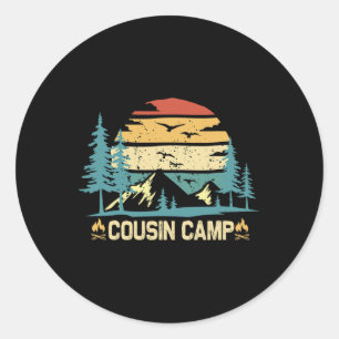 Cousin Camp Friends Summer Family Camping Vacation Classic Round Sticker