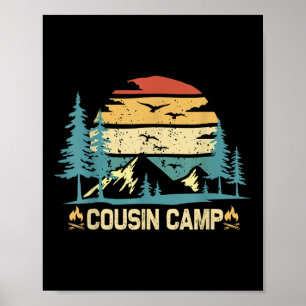 Cousin Camp Friends Summer Family Camping Vacation Poster