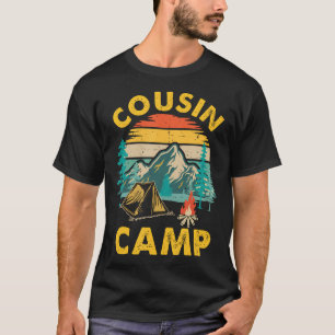 Cousin Camp Friends Summer Family Camping Vacation T-Shirt