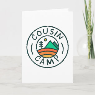 Cousin Camp Friends Summer Travel Family Camping V Card