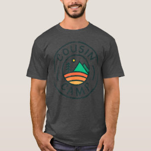 Cousin Camp Friends Summerravel Family Vacation Ca T-Shirt