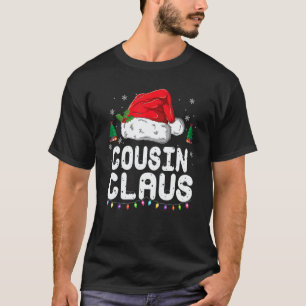 Cousin Claus  Christmas Pajama Family Matching Xma T-Shirt