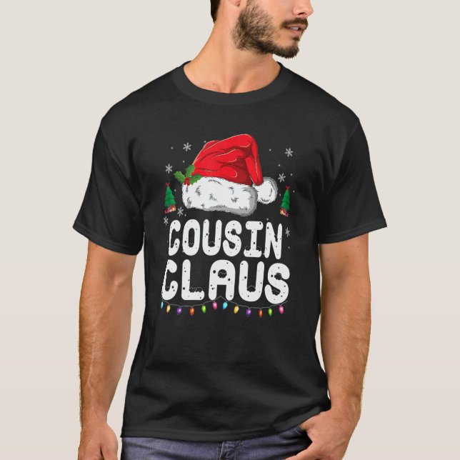 Cousin Claus  Christmas Pajama Family Matching Xma T-Shirt (Front)