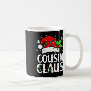 Cousin Claus Christmas Santa Matching Family Xmas Coffee Mug