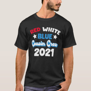 Cousin Crew 2021 4Th Of July Retro Family Reunion T-Shirt