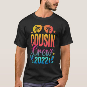 Cousin Crew 2022 Family Summer Vacation Beach Sung T-Shirt