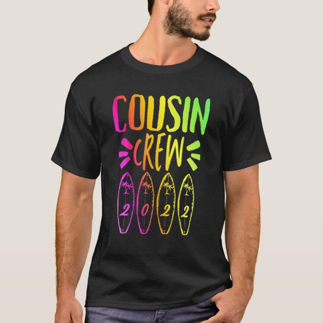 Cousin Crew 2022 Summer Vacation Beach Matching Fa T-Shirt (Front)