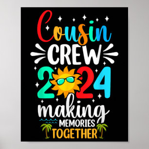 Cousin Crew 2024 Summer Vacation Beach Family Trip Poster