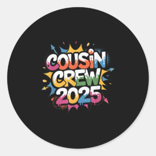 Cousin Crew 2025 Drippy Colourful Family Reunion  Classic Round Sticker