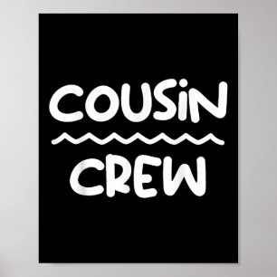 Cousin Crew 2025 Family Reunion Making Memories Wo Poster