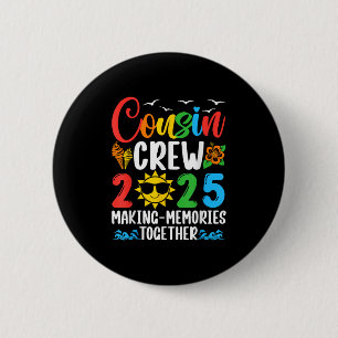 Cousin Crew 2025 Family Reunion Matching Family Va 6 Cm Round Badge