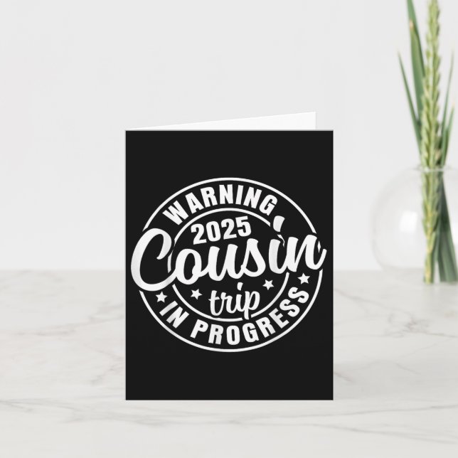 Cousin Crew 2025 Family Reunion Trip Weekend Vacat Card (Front)