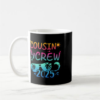 Cousin Crew 2025 For Summer Vacation Holiday Famil Coffee Mug