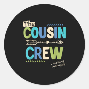 Cousin Crew 2025 Making Memories Family Vacation C Classic Round Sticker