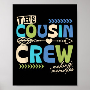 Cousin Crew 2025 Making Memories Family Vacation C Poster