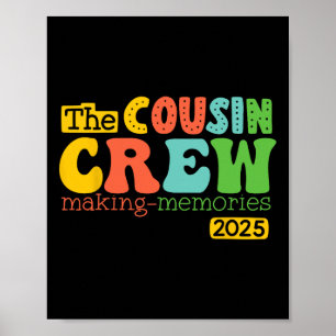 Cousin Crew 2025 Making Memories Summer Vacation F Poster