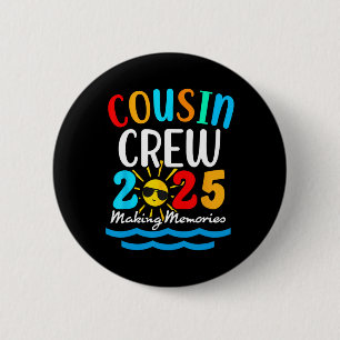Cousin Crew 2025 Summer Vacation Beach Family Trip 6 Cm Round Badge