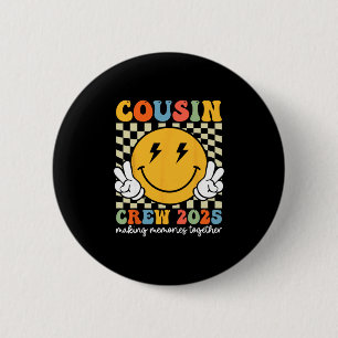 Cousin Crew 2025 Summer Vacation Beach Family Trip 6 Cm Round Badge