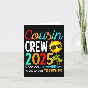 Cousin Crew 2025 Summer Vacation Beach Family Trip Card