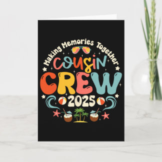 Cousin Crew 2025 Summer Vacation Beach Family Trip Card