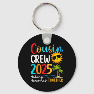 Cousin Crew 2025 Summer Vacation Beach Family Trip Key Ring