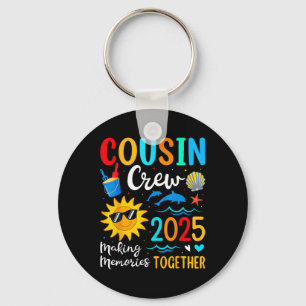 Cousin Crew 2025 Summer Vacation Beach Family Trip Key Ring