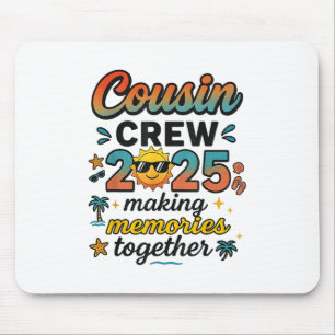 Cousin Crew 2025 Summer Vacation Beach Family Trip Mouse Pad