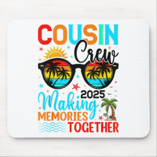 Cousin Crew 2025 Summer Vacation Beach Family Trip Mouse Pad