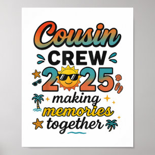 Cousin Crew 2025 Summer Vacation Beach Family Trip Poster