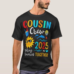 Cousin Crew 2025 Summer Vacation Beach Family Trip T-Shirt
