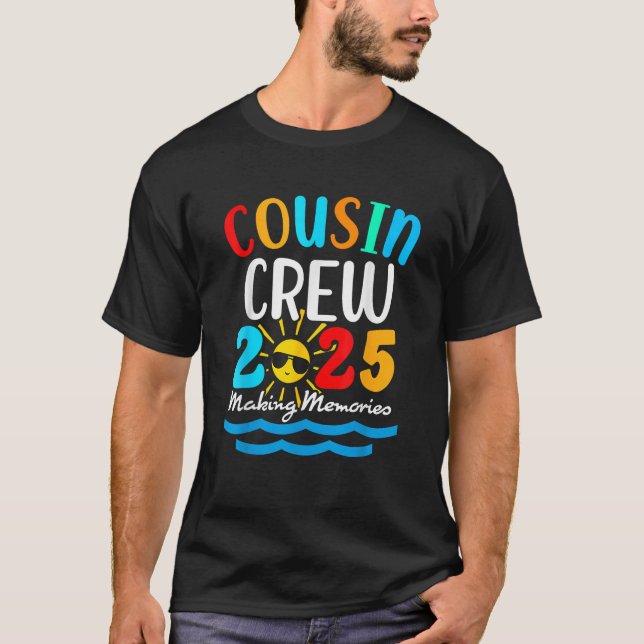 Cousin crew 2025 Summer Vacation Beach Family Trip T-Shirt (Front)