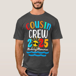 Cousin crew 2025 Summer Vacation Beach Family Trip T-Shirt