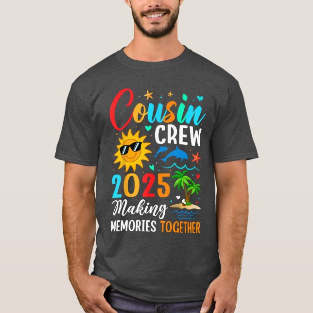 Cousin crew 2025 Summer Vacation Beach Family Trip T-Shirt (Front)