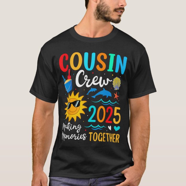Cousin crew 2025 Summer Vacation Beach Family Trip T-Shirt (Front)