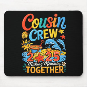 Cousin crew 2025 summer vacation beach making mouse pad