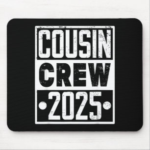 Cousin Crew 2025 Vintage Design Matching Family Mouse Pad
