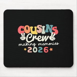 Cousin Crew 2026 Making Memories Summer Family Mouse Pad