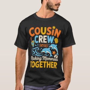 Cousin crew 2026 summer vacation beach family T-Shirt