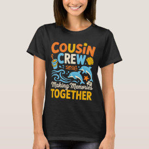 Cousin crew 2026 summer vacation beach family T-Shirt