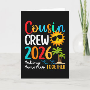 Cousin Crew 2026 Summer Vacation Beach Family Trip Card